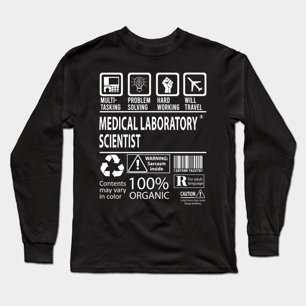 Medical Laboratory Scientist T Shirt - MultiTasking Certified Job Gift Item Tee Long Sleeve T-Shirt by Aquastal